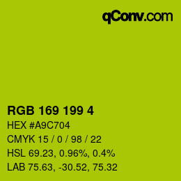 カラーコード: RGB 169 199 4 | qconv.com