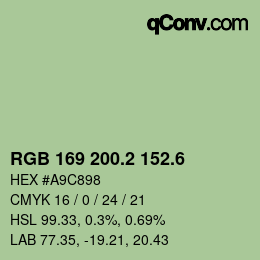 カラーコード: RGB 169 200.2 152.6 | qconv.com