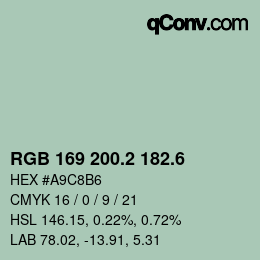 カラーコード: RGB 169 200.2 182.6 | qconv.com
