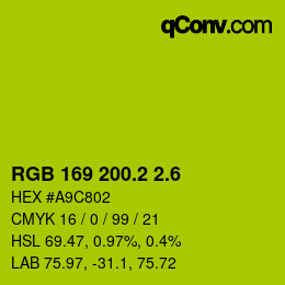 カラーコード: RGB 169 200.2 2.6 | qconv.com