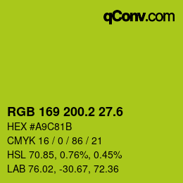 カラーコード: RGB 169 200.2 27.6 | qconv.com