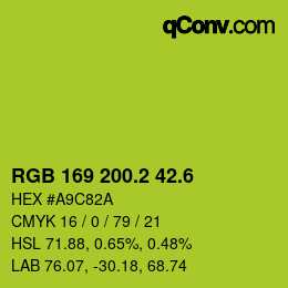 カラーコード: RGB 169 200.2 42.6 | qconv.com