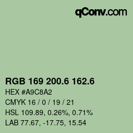 カラーコード: RGB 169 200.6 162.6 | qconv.com