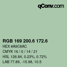 カラーコード: RGB 169 200.6 172.6 | qconv.com