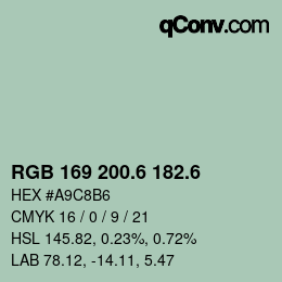 カラーコード: RGB 169 200.6 182.6 | qconv.com