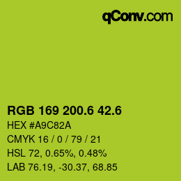カラーコード: RGB 169 200.6 42.6 | qconv.com
