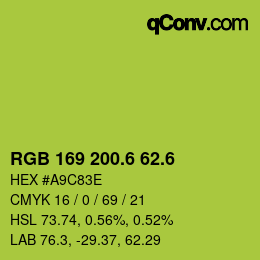 カラーコード: RGB 169 200.6 62.6 | qconv.com