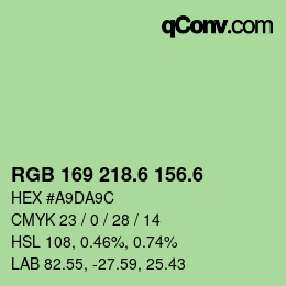 カラーコード: RGB 169 218.6 156.6 | qconv.com