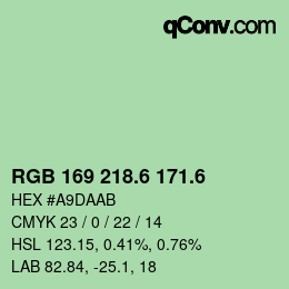 カラーコード: RGB 169 218.6 171.6 | qconv.com