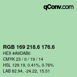 カラーコード: RGB 169 218.6 176.6 | qconv.com