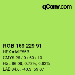 カラーコード: RGB 169 229 91 | qconv.com