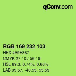 Color code: RGB 169 232 103 | qconv.com