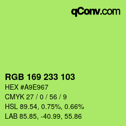 カラーコード: RGB 169 233 103 | qconv.com