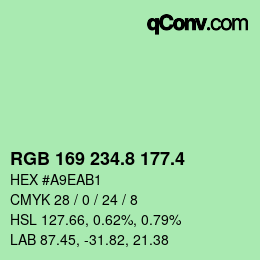 カラーコード: RGB 169 234.8 177.4 | qconv.com