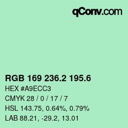 カラーコード: RGB 169 236.2 195.6 | qconv.com