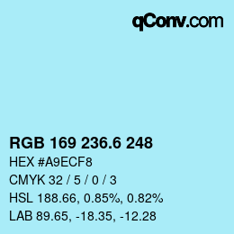 カラーコード: RGB 169 236.6 248 | qconv.com