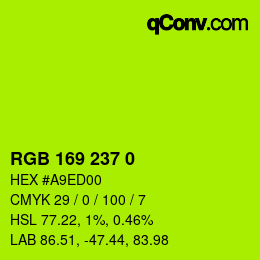Color code: RGB 169 237 0 | qconv.com