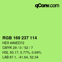 Color code: RGB 169 237 114 | qconv.com