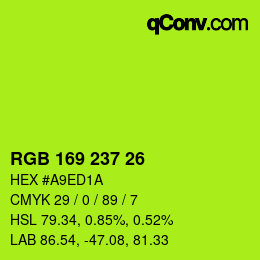 Color code: RGB 169 237 26 | qconv.com