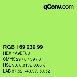 颜色代码: RGB 169 239 99 | qconv.com
