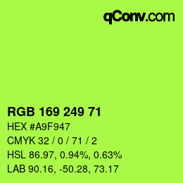 Color code: RGB 169 249 71 | qconv.com