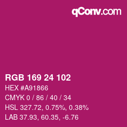 Color code: RGB 169 24 102 | qconv.com