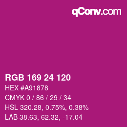 Color code: RGB 169 24 120 | qconv.com
