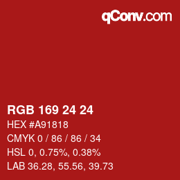 Color code: RGB 169 24 24 | qconv.com