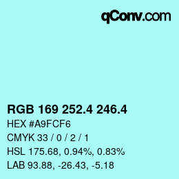 カラーコード: RGB 169 252.4 246.4 | qconv.com