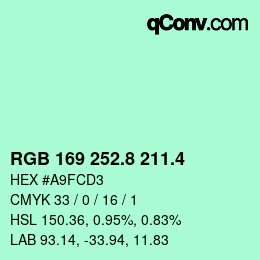 カラーコード: RGB 169 252.8 211.4 | qconv.com
