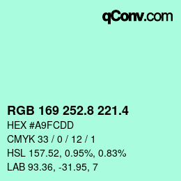 カラーコード: RGB 169 252.8 221.4 | qconv.com
