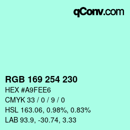 Farbcode: RGB 169 254 230 | qconv.com