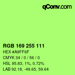 Color code: RGB 169 255 111 | qconv.com