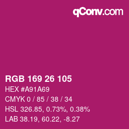 カラーコード: RGB 169 26 105 | qconv.com