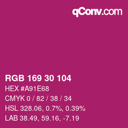 颜色代码: RGB 169 30 104 | qconv.com