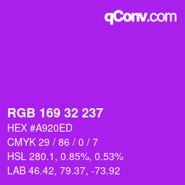 カラーコード: RGB 169 32 237 | qconv.com