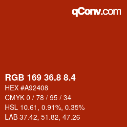 カラーコード: RGB 169 36.8 8.4 | qconv.com