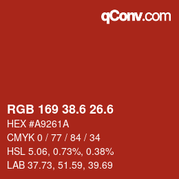 カラーコード: RGB 169 38.6 26.6 | qconv.com