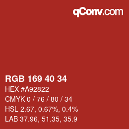 カラーコード: RGB 169 40 34 | qconv.com