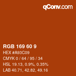 カラーコード: RGB 169 60 9 | qconv.com
