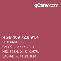 カラーコード: RGB 169 72.8 91.4 | qconv.com