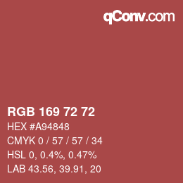 Color code: RGB 169 72 72 | qconv.com