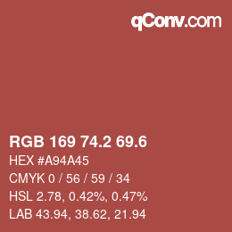 カラーコード: RGB 169 74.2 69.6 | qconv.com
