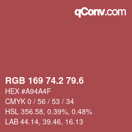 カラーコード: RGB 169 74.2 79.6 | qconv.com