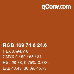 カラーコード: RGB 169 74.6 24.6 | qconv.com
