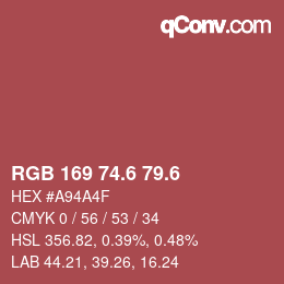 カラーコード: RGB 169 74.6 79.6 | qconv.com