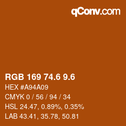 カラーコード: RGB 169 74.6 9.6 | qconv.com