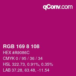 Color code: RGB 169 8 108 | qconv.com