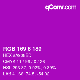 カラーコード: RGB 169 8 189 | qconv.com
