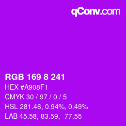 カラーコード: RGB 169 8 241 | qconv.com